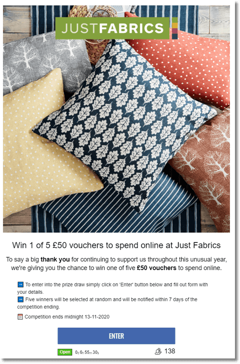 Screenshot of an entry form giveaway from Just Fabrics. When users sign up and share their contact details, they join a prize draw to win one of 5 £50 vouchers to spend online.