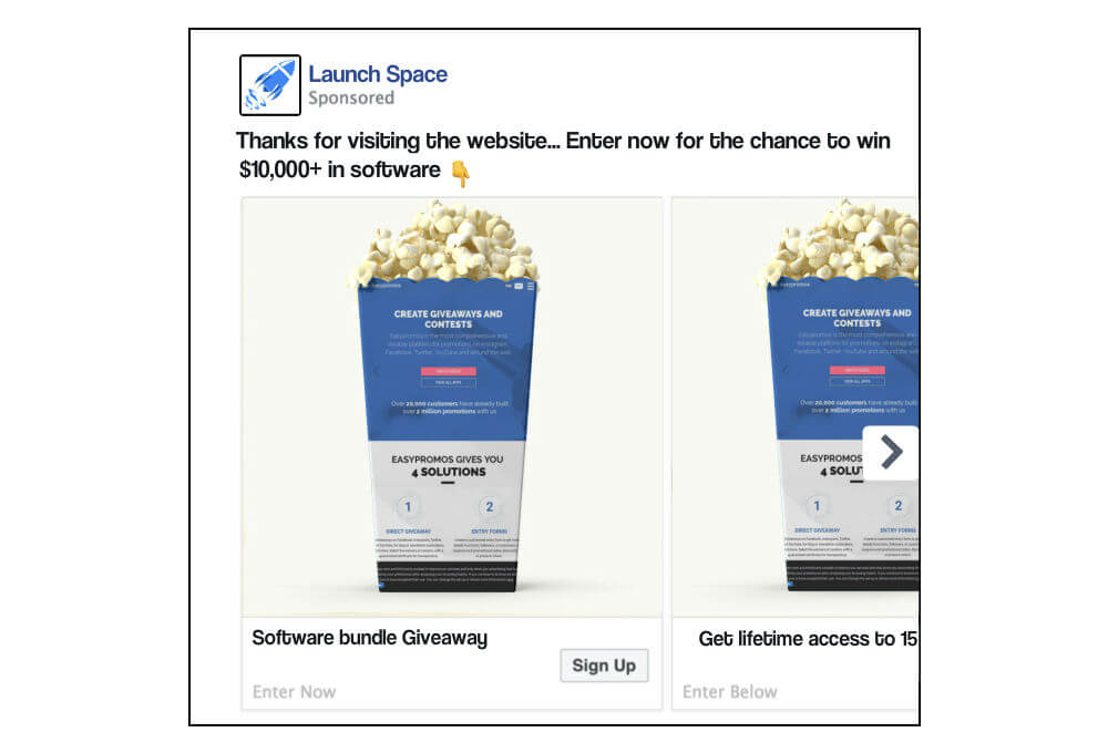 Example of Facebook Ads for retargeting by Launch Space. The text reads, "Thanks for visiting the website... Enter now for the chance to win $10,000+ in software." The image shows a carton of popcorn. The carton is printed with the Easypromos logo, to suggest the software is available in the giveaway.