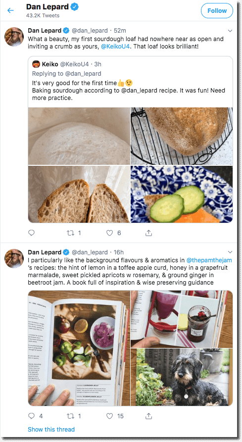 Screenshot of Dan Lepard's Twitter feed. He congratulates one user on their first attempt at his sourdough recipe. He promotes another chef's recipe book and mentions which recipes he liked best.