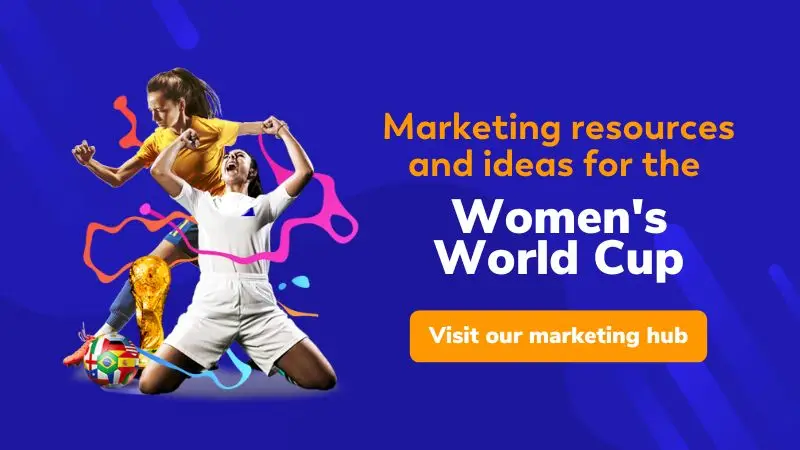 Womens World Cup Marketing Ideas