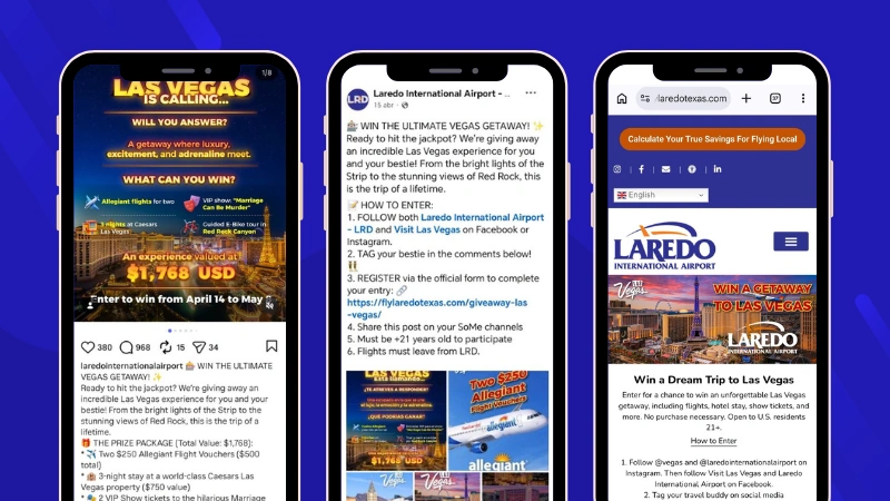 Laredo International Airport multi-platform giveaway showing the Instagram post, Facebook post, and campaign landing page using one shared participation URL.