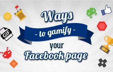 |3ways_to_gamify_your_facebook_page||||||