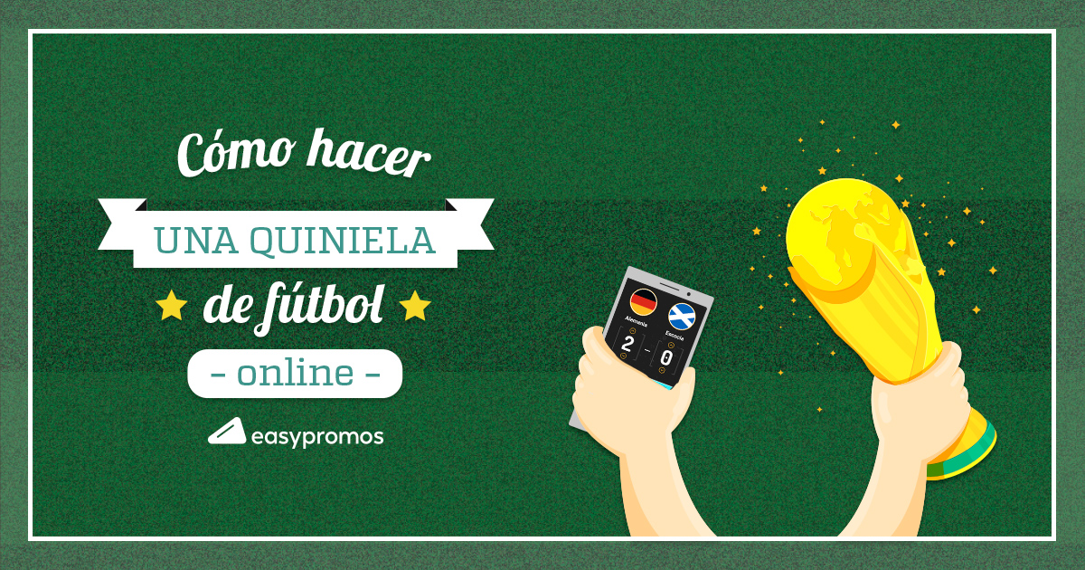 8 pasos básicos para hacer una quiniela de fútbol online