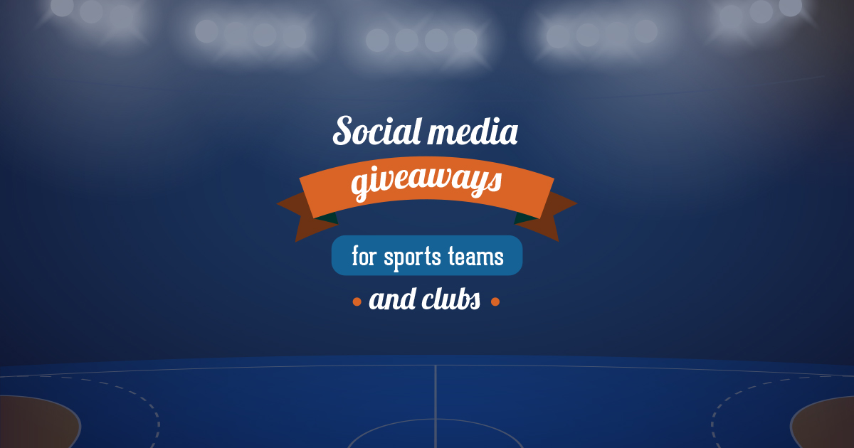 social-media-giveaways-for-sports-teams-and-clubs