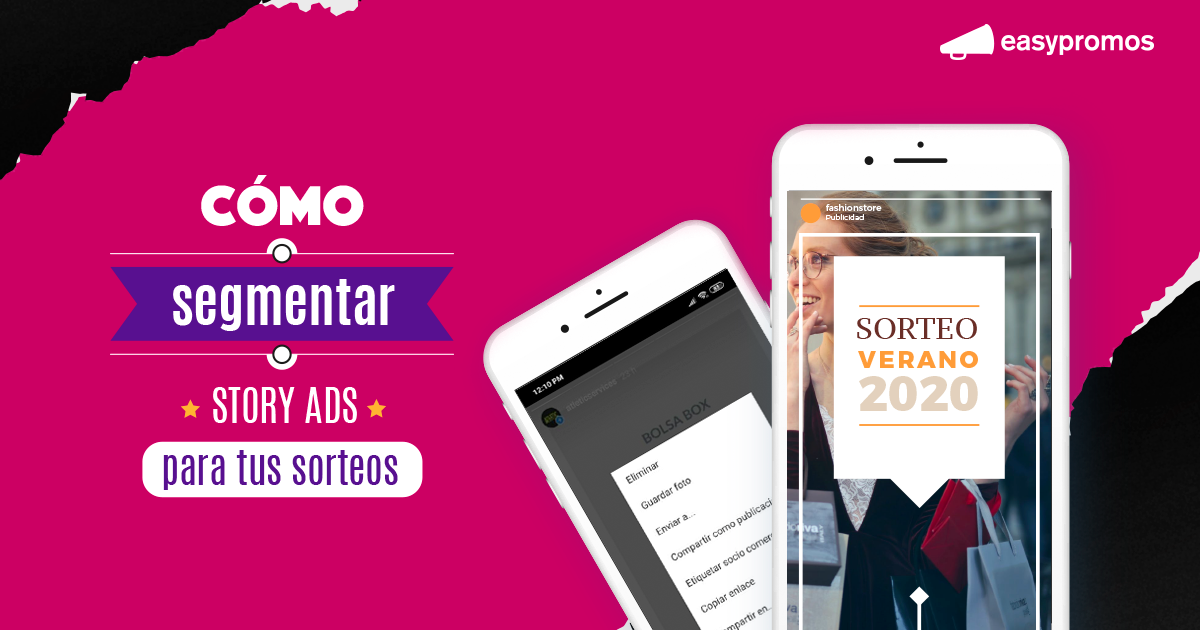 Cómo segmentar Instagram Story Ads para anunciar sorteos