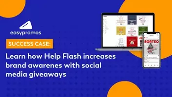 Learn how Help Flash increases brand awareness through social media giveaways