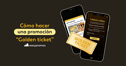 Promociones de Golden Ticket o billete dorado. Por qué y cómo hacerlas.