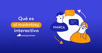 Qué es el marketing interactivo y cómo utilizarlo para tu marca o producto