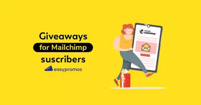 Exclusive Giveaways for Mailchimp Subscribers