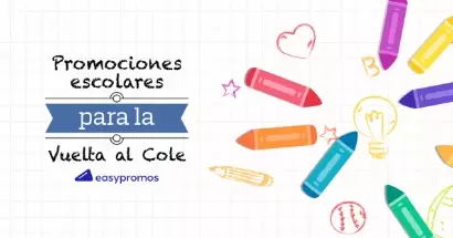 Promociones escolares y campañas para la vuelta al cole: ideas y ejemplos para marcas
