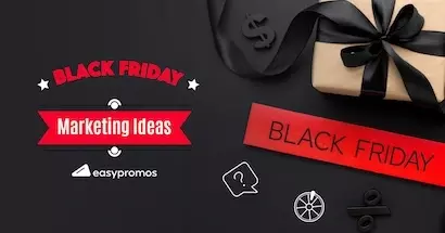 Black Friday Promotion Ideas
