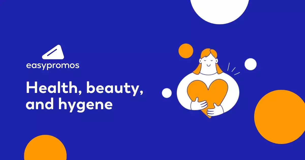 Promote your health, beauty, and hygiene products.